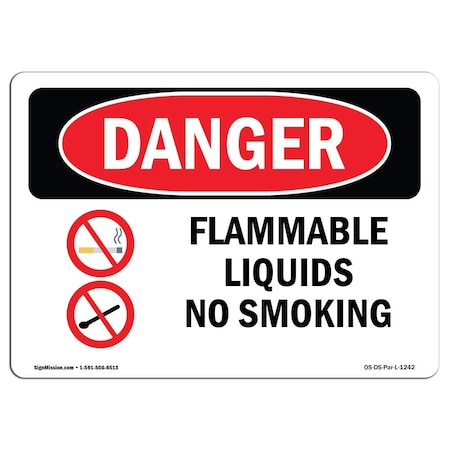 Signmission OSHA Danger Sign, Flammable Liquids No Smoking, 10in X 7in Decal, 7" W, 10" L, Landscape OS-DS-D-710-L-1242